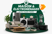 🏠 Maison & Électroménager